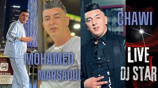 cheb mohamed marsaoui live chawi by dj star [upl. by Moskow]