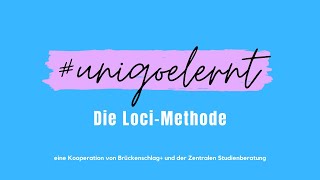 unigoelernt  Die LociMethode [upl. by Atterbury]