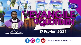 Evangile au Quotidien Samedi 17 Fevrier 2024 [upl. by Aleac]