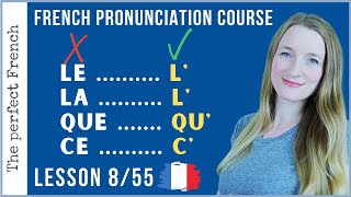 Lesson 8  Contractions  Élision  French pronunciation course [upl. by Micah]