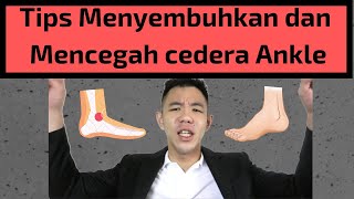 Cara Paling Ampuh Menyembuhkan dan Mencegah Cedera Ankle [upl. by Eppes]