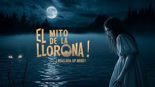 🌙 La Llorona La Leyenda que Aterrorizó a Generaciones 😱 [upl. by Ahsieyt895]