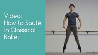 How to Sauté in Classical Ballet [upl. by Nimrahc]