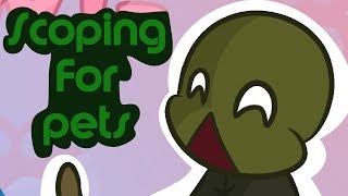 Scoping for Pets Petscop Parody [upl. by Johnnie]