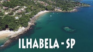 ILHABELA  PARAISO EM SP VIDEO NOVO COM IMAGENS INCRÍVEIS [upl. by Gregson]