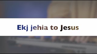 Ekj jehia to Jesus  ExaltaJesus Band Official Lyric Video [upl. by Saville531]