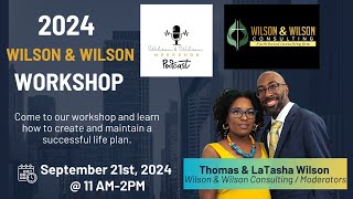 Wilson amp Wilson 2024 Workshop [upl. by Nahta]