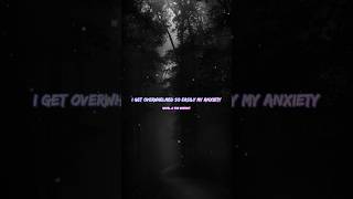 ROYAL amp SERPENT  I GET OVERWHELMED SO EASILY MY ANXIETY LYRICS [upl. by Kissner216]