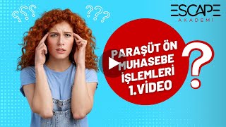 PARAŞÜT ÖN MUHASEBE PROGRAMI 1VİDEO  AÇILIŞİLK İŞLEMLER [upl. by Eelyahs]