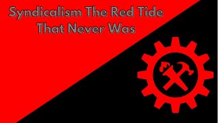 Economic Models Chapter 7 Syndicalism [upl. by Herald]