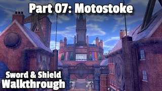 Pokémon SwordShield Walkthrough Part 07 Motostoke [upl. by Suhcnip965]