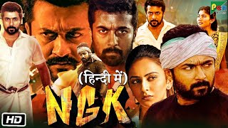 NGK Full HD Movie in Hindi Dubbed  Suriya  Sai Pallavi  Rakul Preet Singh  Story Explanation [upl. by Wittenburg]