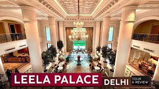 LEELA PALACE NEW DELHI · Hotel Tour amp Review · Delhi India 🇮🇳 Plush As Always [upl. by Eniron]