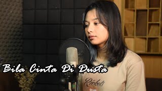 Bila Cinta Di Dusta Screen  Delisa Herlina Cover Bening Musik [upl. by Miza]