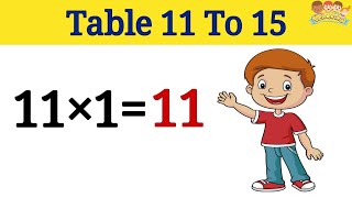 Learn Tables Of 11 To 15  Tables Eleven To Fifteen In English [upl. by Glenine620]