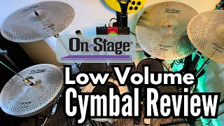 On Stage Low Volume Cymbals Review [upl. by Beller]