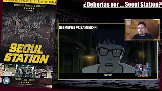 ¿Deberías ver  Seoul Station 2016 Película [upl. by Houlberg201]