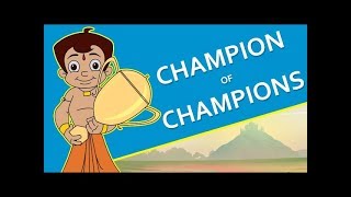 Chhota Bheem  Champion of Champions [upl. by Ytsanyd]