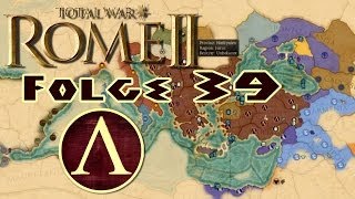 ROME 2 Total War Deutsch 039  Neues Land  Rome 2 Lets Play HD [upl. by Ilrebma]