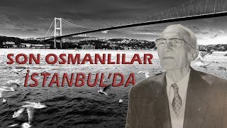 Osmanlı Hanedan Üyelerinin Sürgünden Dönüşleri ve 1993 Yılındaki İlk Hanedan Toplantısı [upl. by Gnihc191]