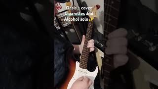 Oasis  cover  Cigarettes and Alcohol solo ✨️ oasis guitar guitarcover cover solo rock [upl. by Eniarol]