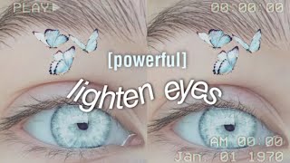 forceful eye iris lightening subliminal  powerful eye melanin remover [upl. by Rome]