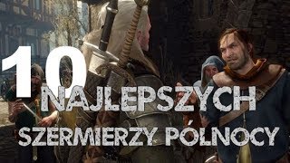 10 Najlepszych szermierzy Północy [upl. by Ilarrold]