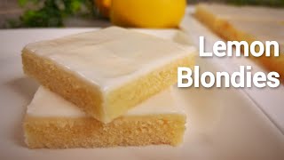 Easy amp Moist Lemon Blondies with Lemon Glaze [upl. by Greenes]