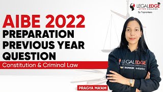 AIBE 2022 Preparation Strategy  Constitution and Criminal Law  AIBE LAST Year Paper Solution 2021 [upl. by Obe]