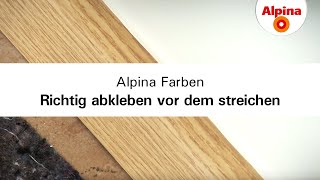 Alpina Farben Richtig abkleben vor dem Streichen [upl. by Aksoyn]