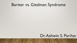 Bartter vs Gitelman syndrome [upl. by Airad383]