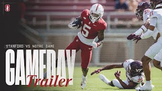 Stanford Football Notre Dame Game Trailer [upl. by Tertius]