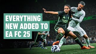 Everything New in EA FC 25 [upl. by Eseneg3]