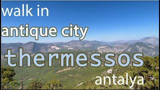 Walk in Termessos Antique City – A MUST SEE in Antalya Turkey Autumn 2022 [upl. by Jenkel]