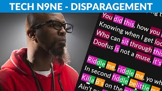 Tech N9ne  Disparagement  Lyrics Rhymes Highlighted [upl. by Ricky976]