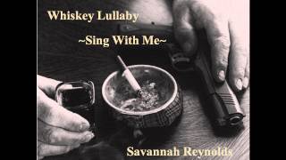 Cover Whiskey Lullaby Sing With Me Allison Krauss [upl. by Sema629]