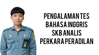 Pengalaman Tes Wawancara Bahasa Inggris Analis Perkara Peradilan [upl. by Aseyt]