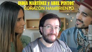 India Martínez y Abel Pintos  Corazón Hambriento en vivo  REACCIÓN [upl. by Schecter]