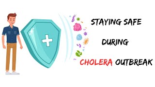 CHOLERA OUTBREAK CAUSES PREVENTION AND TREATMENT [upl. by Anertac]