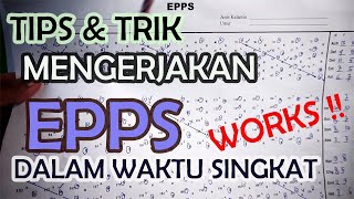 Trik Mengerjakan EPPS Dengan Cepat Tapi Hasil Maksimal [upl. by Kannav689]