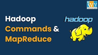 Hadoop HDFS Commands and MapReduce with Example StepbyStep Guide  Hadoop Tutorial  IvyProSchool [upl. by Elicia770]