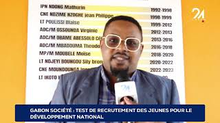 GABON SOCIÉTÉ TEST DE RECRUTEMENT DES JEUNES POUR LE DÉVELOPPEMENT NATIONAL [upl. by Ydeh476]