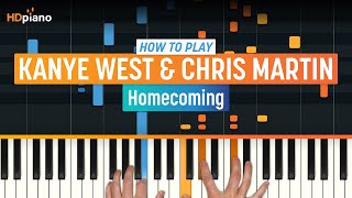 How to Play quotHomecomingquot by Kanye West Older Lesson  HDpiano Part 1 Piano Tutorial [upl. by Vod]