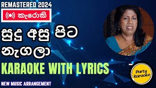 Sudu Asu Pita Negala Karaoke  Indrani Perera [upl. by Janine]