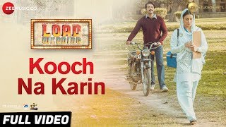 Kooch Na Karin  Full Video  Load Wedding  Fahad Mustafa amp Mehwish Hayat  Azhar Abbas [upl. by Knute]