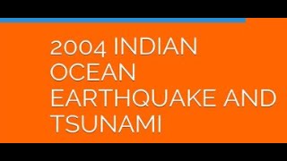 Epic Disaster in Sumatra A tale of two Earthquakes amp Tsunami [upl. by Akehsay176]