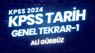 KPSS Tarih Genel Tekrar  Bölüm1  LisansÖnlisansOrtaöğretim  Ali Gürbüz kpss kpss2024 [upl. by Chad]