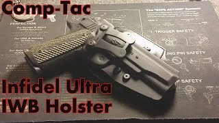 CompTac 1911 5quot Infidel Ultra IWB Holster [upl. by Salzhauer]