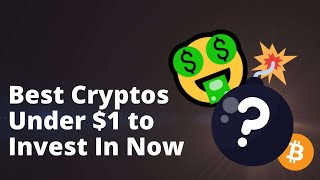 Top 10 Best Cryptocurrencies Under 1  Top 10 Cheapest Crypto To Invest 2022 [upl. by Siraval]