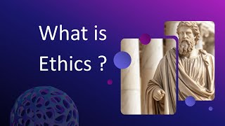 What is Ethics [upl. by Bergeron491]